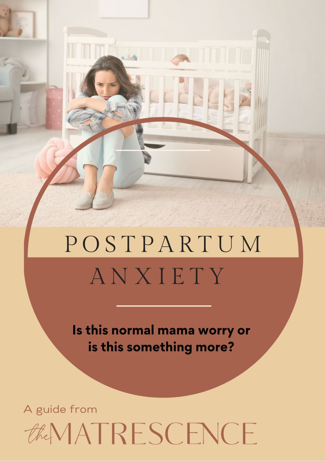 Postpartum Anxiety • The Matrescence