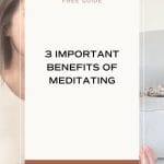 3 important benefits of meditating